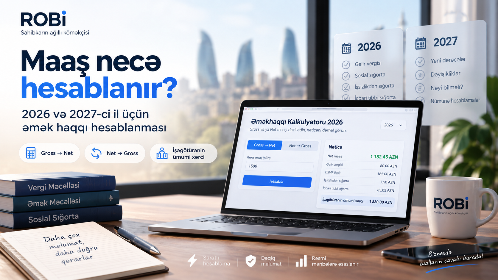 Maaş necə hesablanır? 2026 və 2027 Əmək Haqqı Hesablanması
